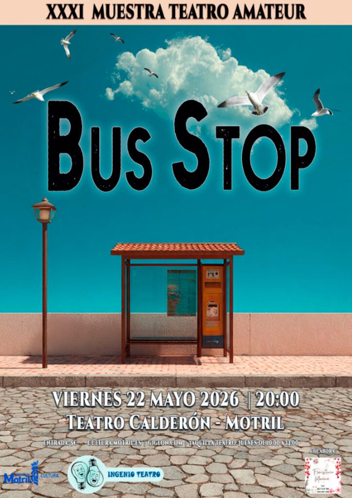 Cartel de la obra Bus Stop dentro de la XXXI Muestra de Teatro Amateur en Motril