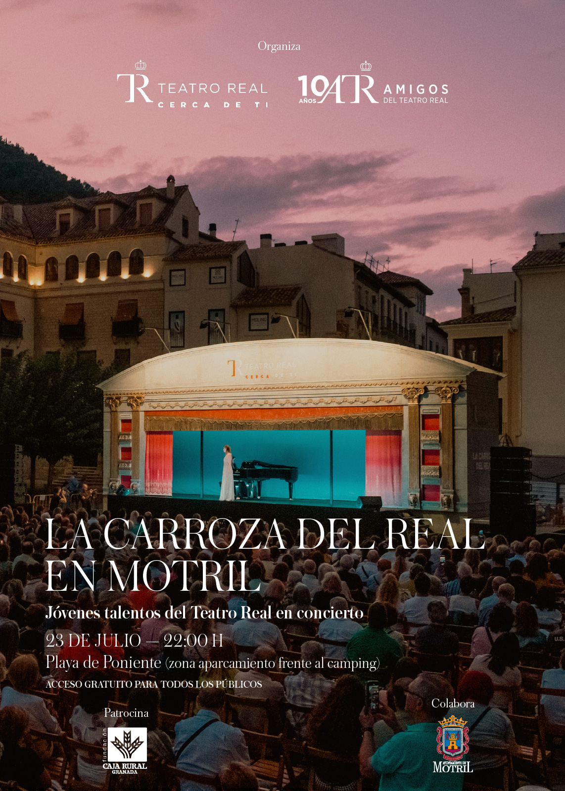 Cartel de La Carroza del Real en Motril con concierto de jóvenes talentos del Teatro Real al aire libre.
