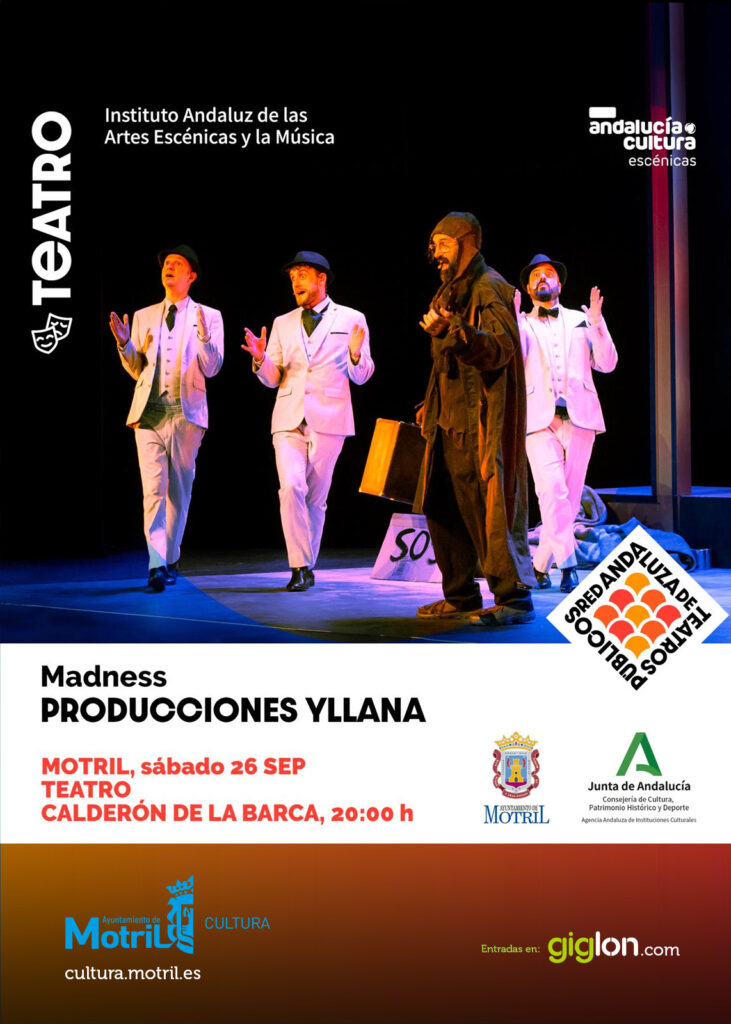 Cartel de Madness de Producciones Yllana y Prímital Brothers en el Teatro Calderón de Motril.