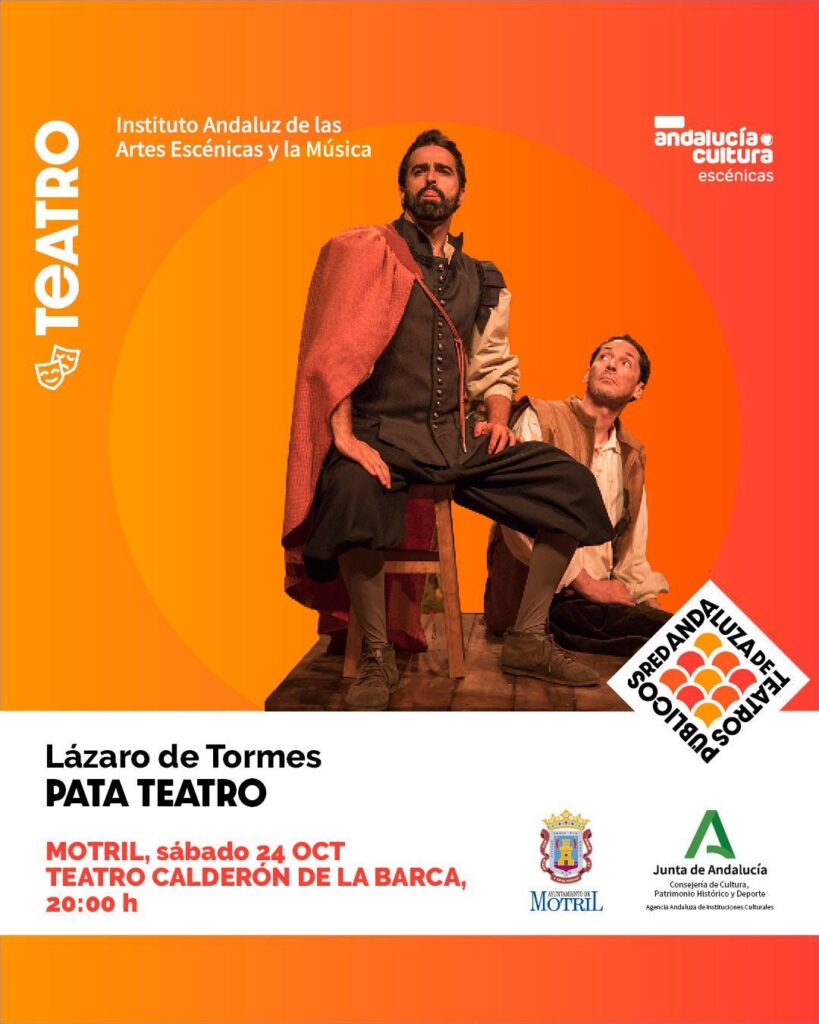 Cartel de Lázaro de Tormes de Pata Teatro en el Teatro Calderón de Motril.